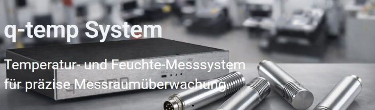 Q-Temp als neues QOPAS System zur Temperaturüberwachung in der Koordinatenmesstechnik